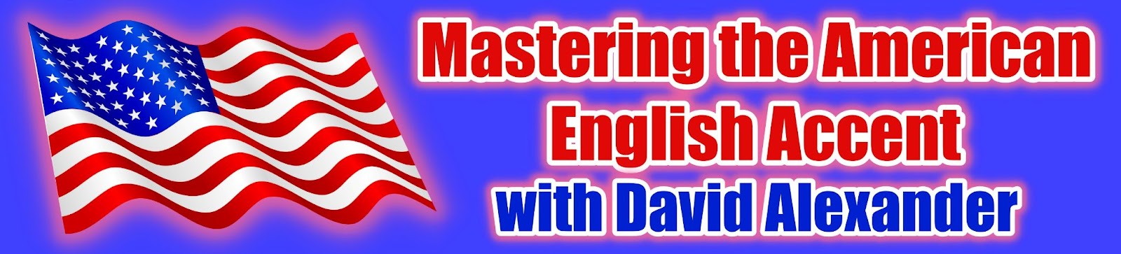 Mastering American English Accent Course